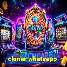 clonar whatsapp